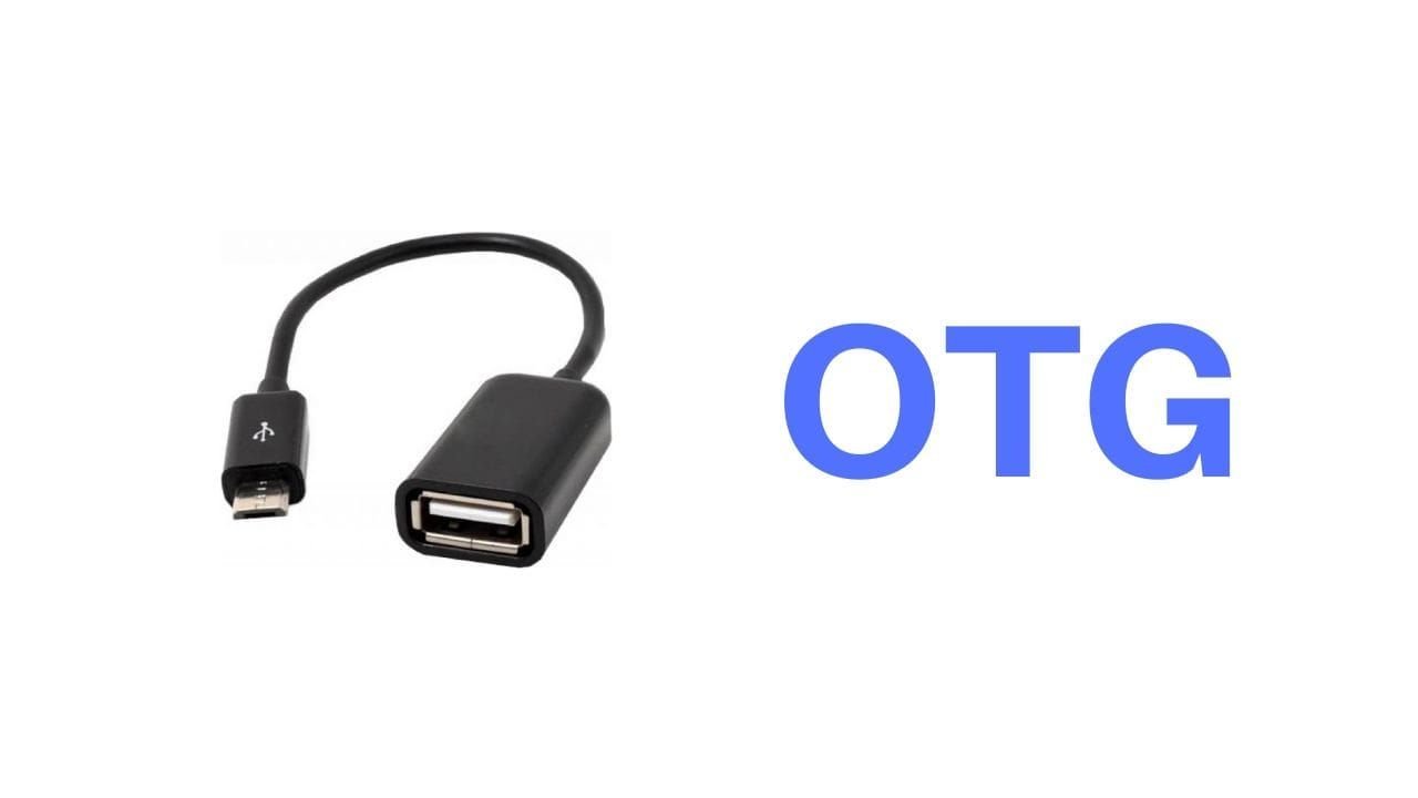 OTG full form – What is the meaning of OTG?